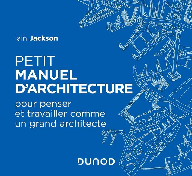 Cover of Petit manuel d’architecture