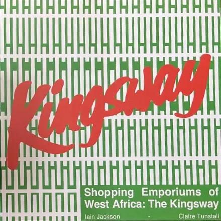 Cover of Shopping Emporiums of West Africa: The Kingsway Stores