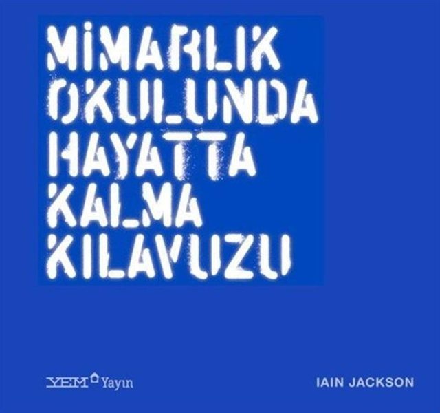 Cover of Mimarlık Okulunda Hayatta Kalma Kılavuzu
